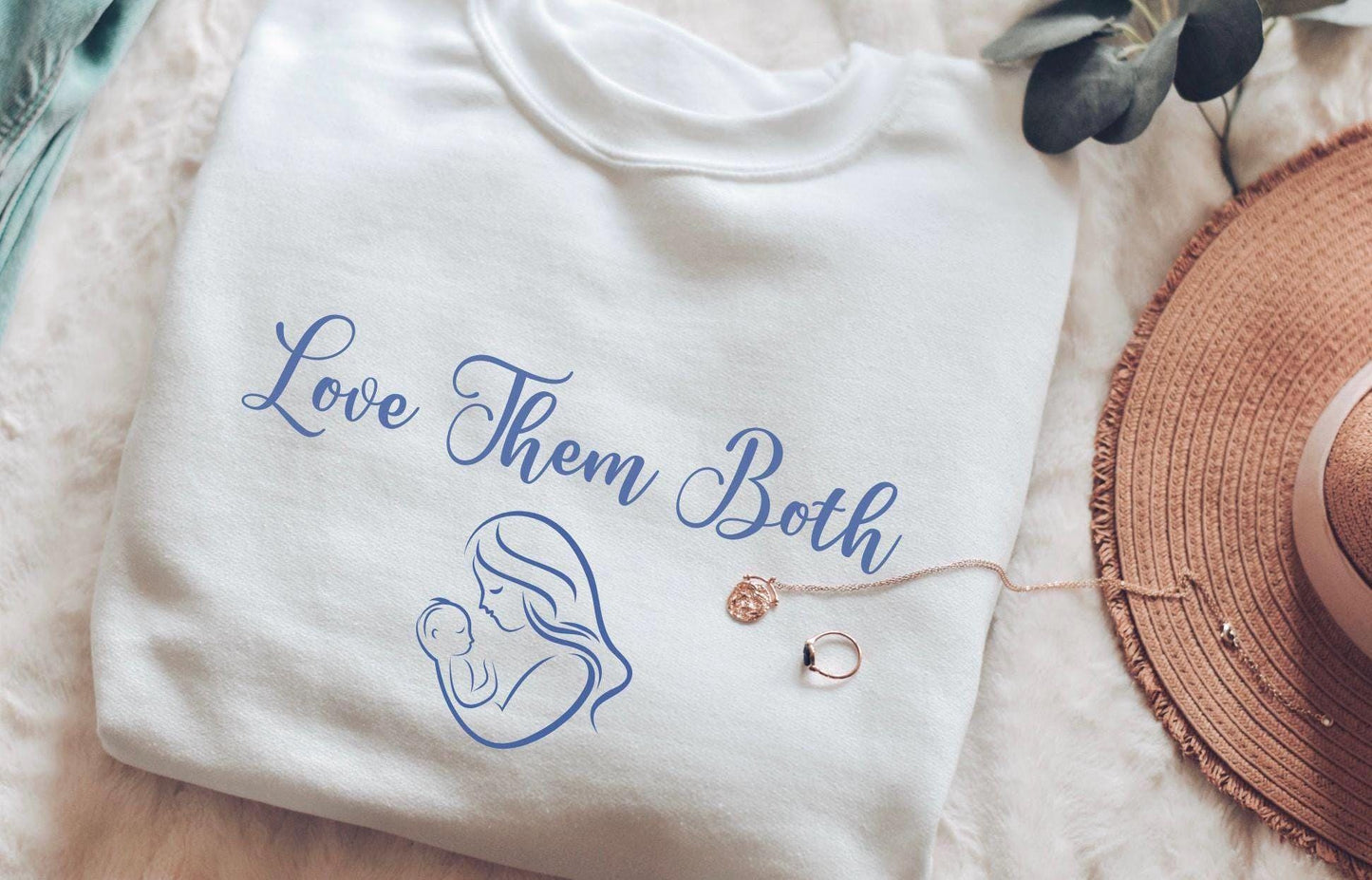 Pro-Life Crewneck Sweatshirt, Love Them Both Unisex Jumper, Life Affirming Pullover, Support Pregnancy, Gift for Activist, Pro-Life Top
