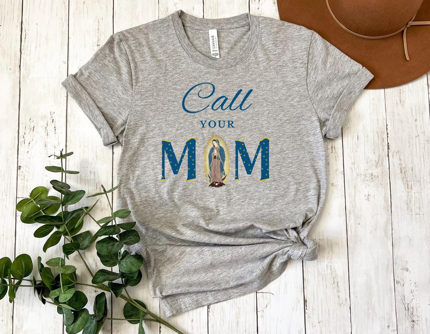 Blessed Virgin Mary Call Your Mother Tee, Unisex Catholic Shirt, Our Lady of Guadalupe Top, Religious Gift, Catholic Apparel, Short Sleeve