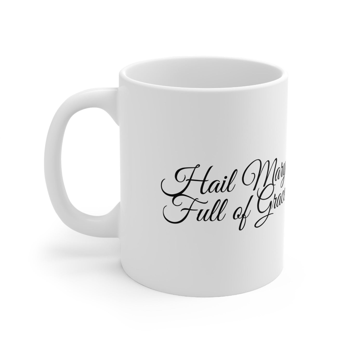 Hail Mary Coffee Mug, Virgin Mary Gift, Marian Catholic Women’s Gift, Catholic Mug, Mother’s Day Gift , Gift for Her