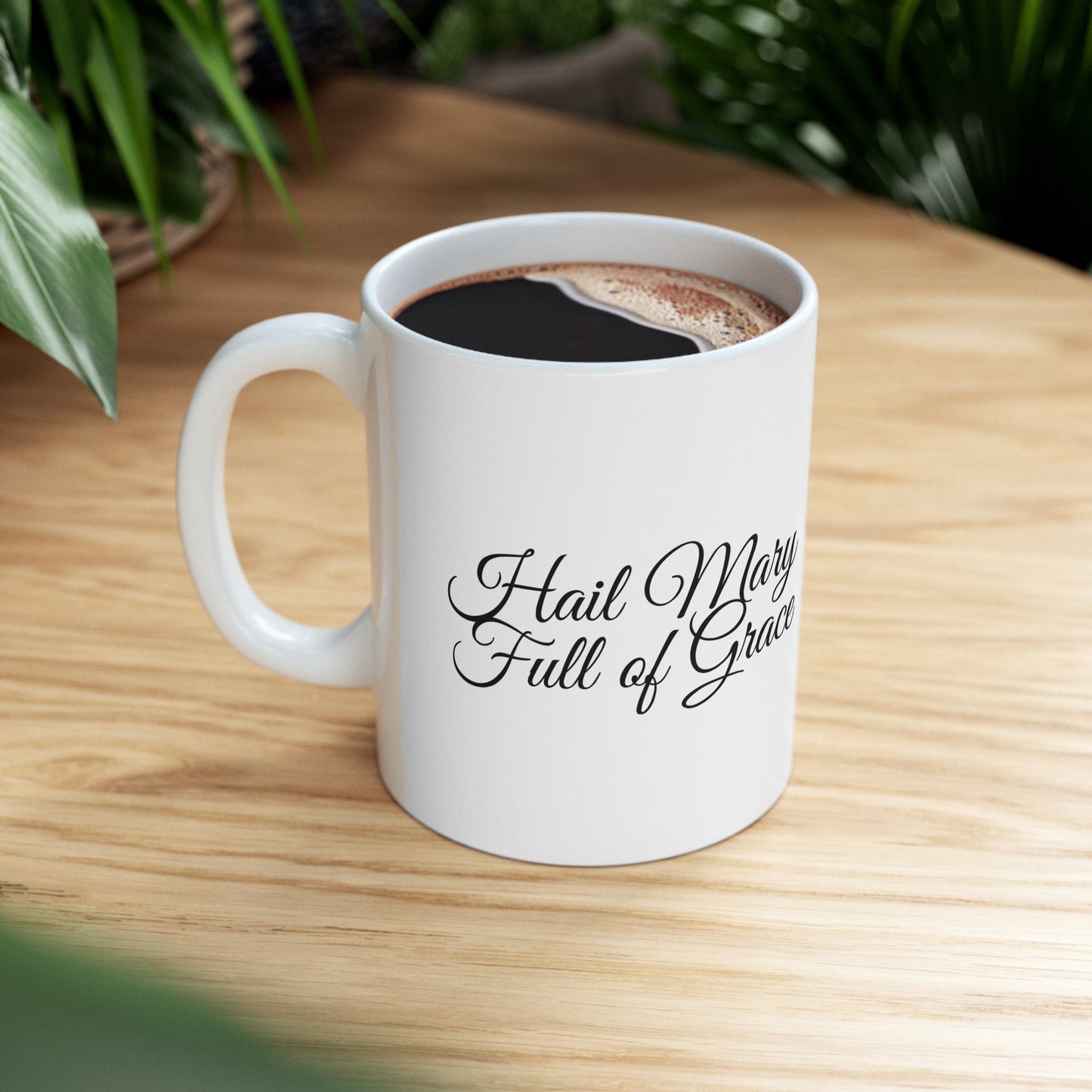 Hail Mary Coffee Mug, Virgin Mary Gift, Marian Catholic Women’s Gift, Catholic Mug, Mother’s Day Gift , Gift for Her