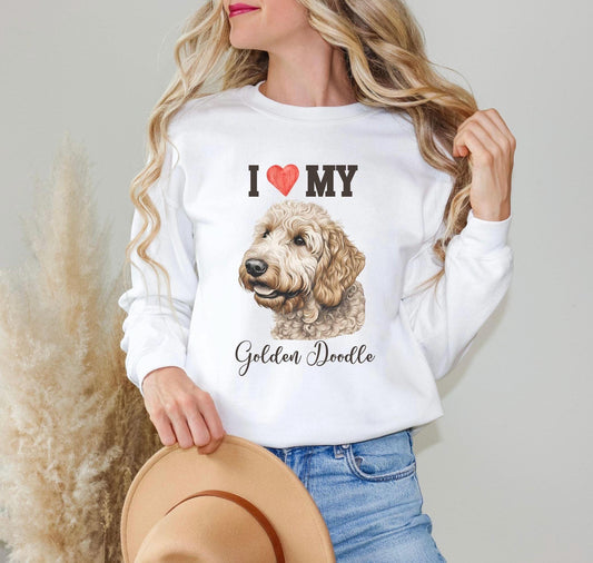 Golden Doodle Sweatshirt, I Love My Golden Doodle - Unisex Sweatshirt, Dog Lover Gift, Pet Owner Apparel, Cute Puppy Sweatshirt, Animal